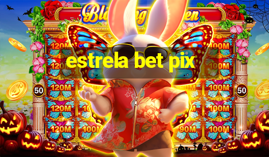 estrela bet pix