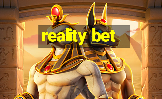 reality bet