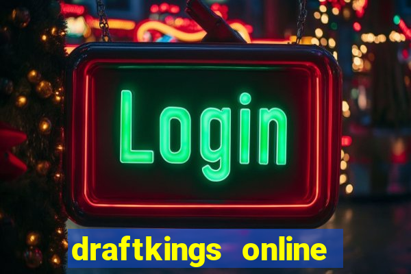 draftkings online casino promo code