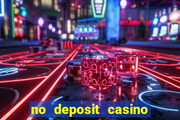 no deposit casino free spin