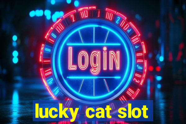 lucky cat slot