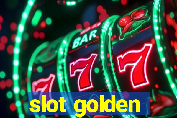 slot golden