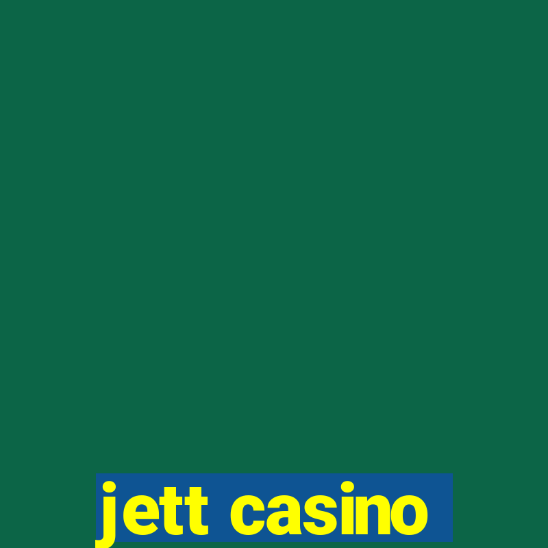 jett casino