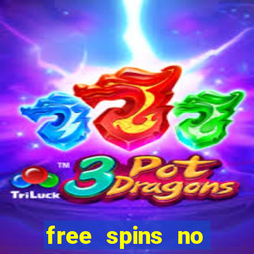 free spins no deposit online casino