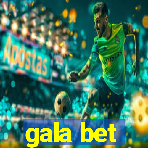 gala bet