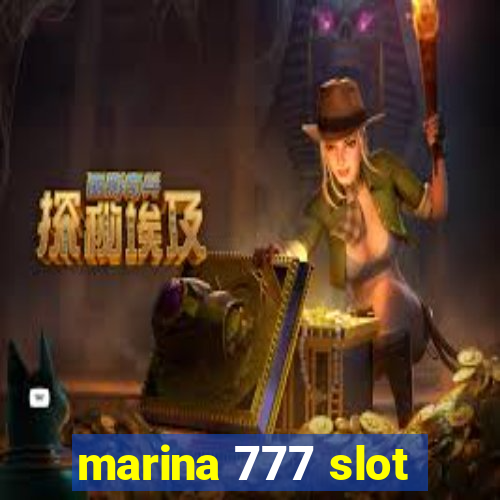 marina 777 slot