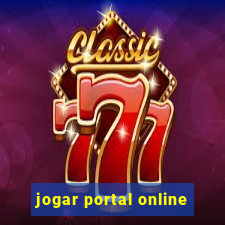 jogar portal online