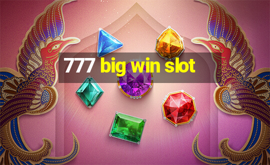 777 big win slot