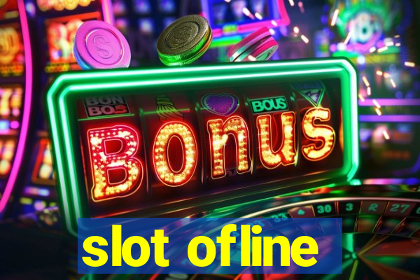 slot ofline