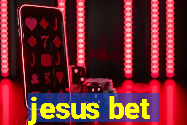 jesus bet