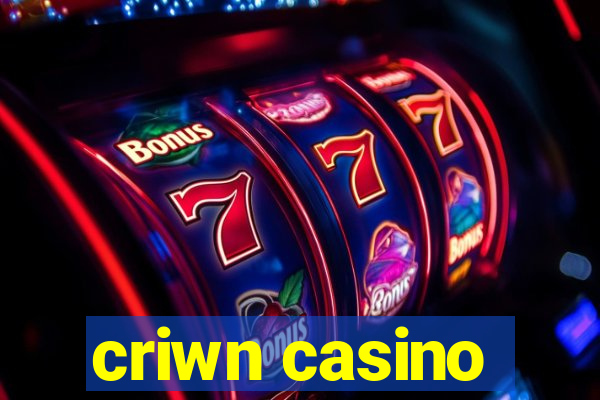 criwn casino