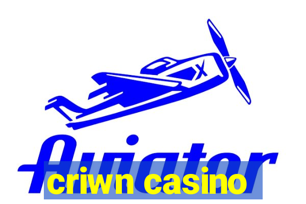 criwn casino