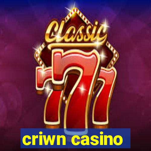 criwn casino