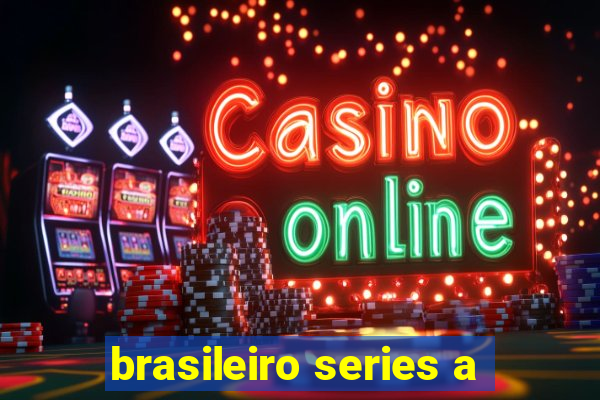 brasileiro series a