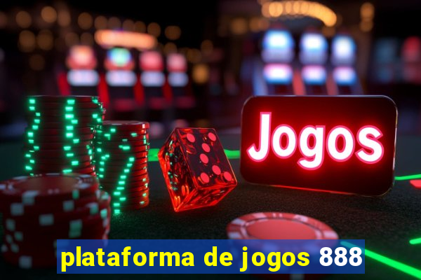 plataforma de jogos 888