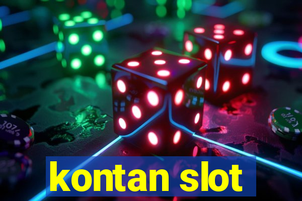 kontan slot