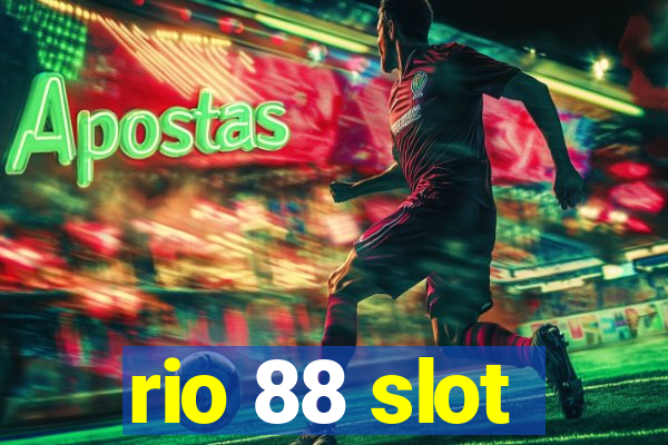 rio 88 slot