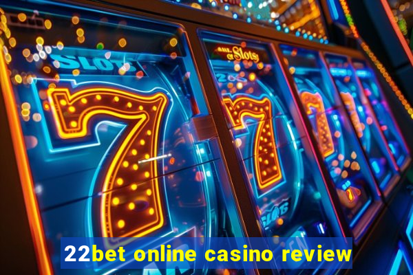 22bet online casino review