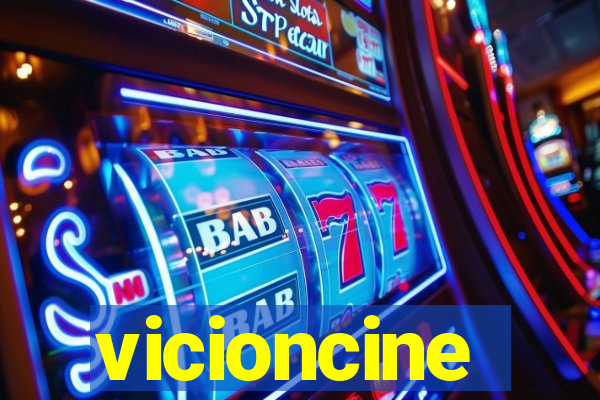 vicioncine