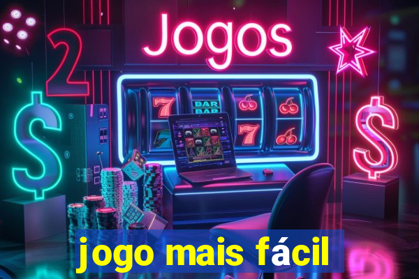 jogo mais fácil