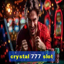 crystal 777 slot