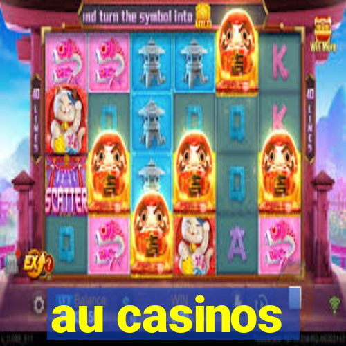 au casinos