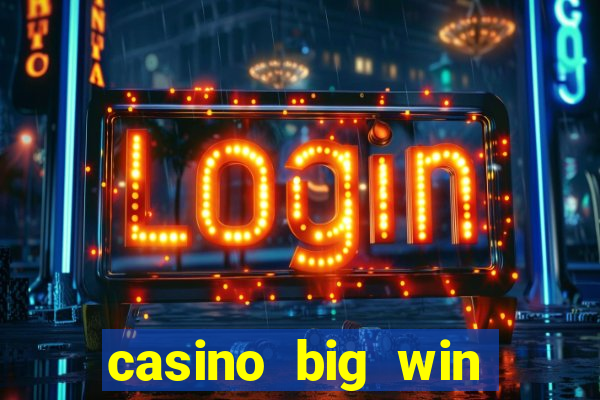 casino big win slots 777