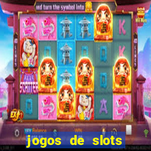 jogos de slots online gratis