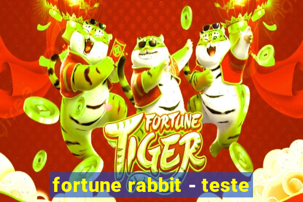 fortune rabbit - teste