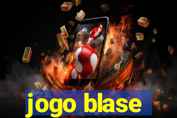 jogo blase