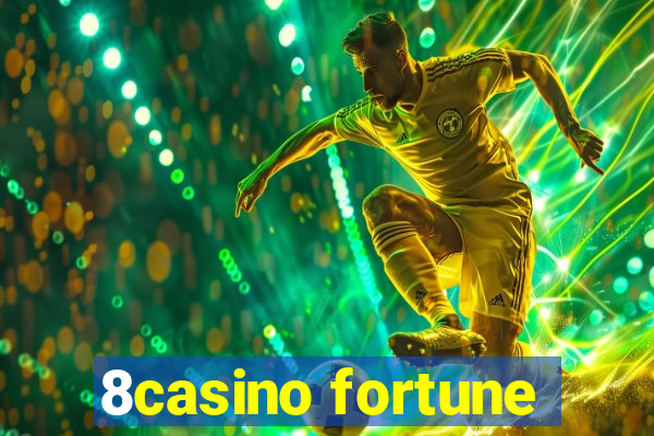 8casino fortune