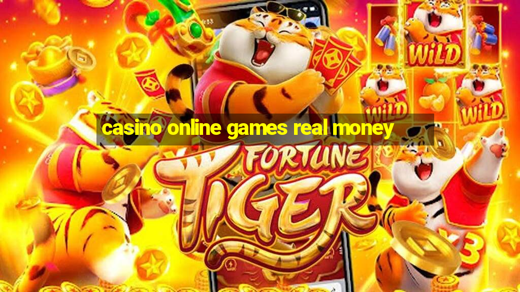 casino online games real money