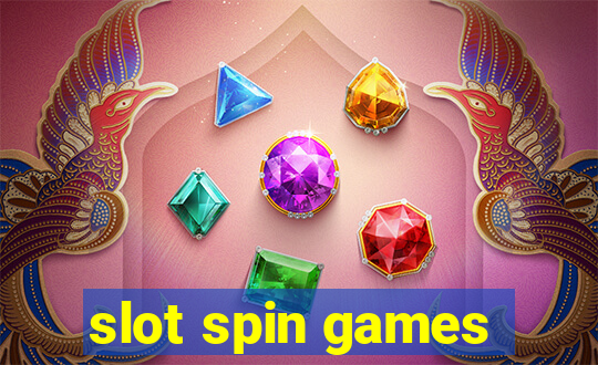 slot spin games