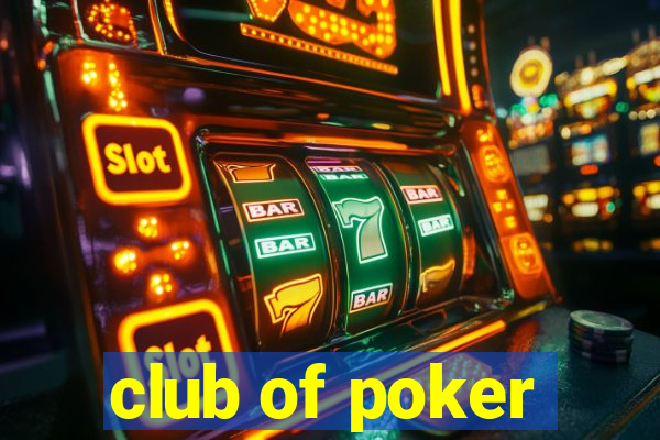 club of poker