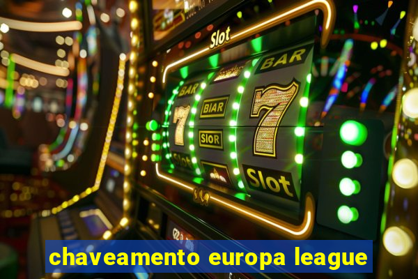 chaveamento europa league