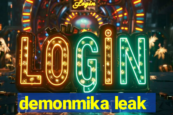 demonmika leak