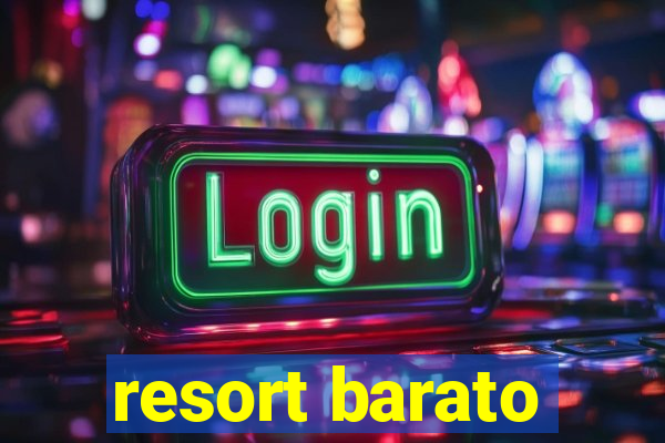 resort barato