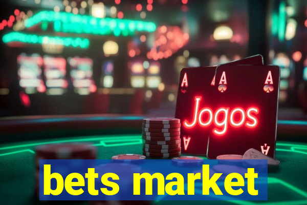 bets market