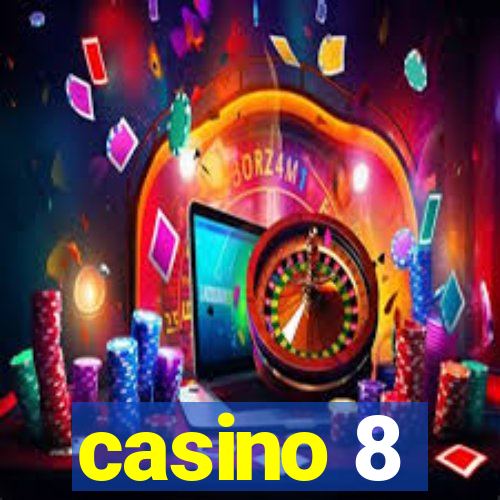 casino 8