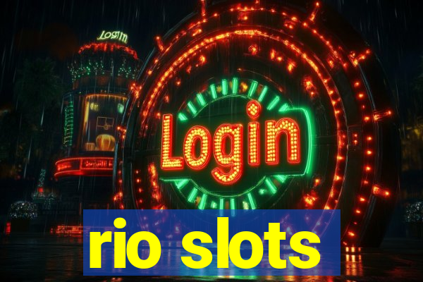 rio slots