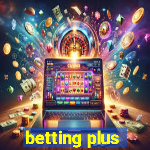 betting plus