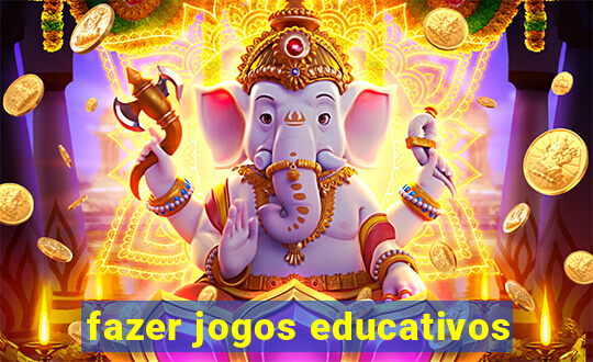 fazer jogos educativos