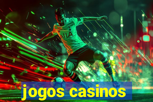 jogos casinos