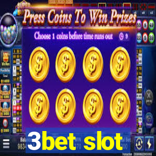 3bet slot