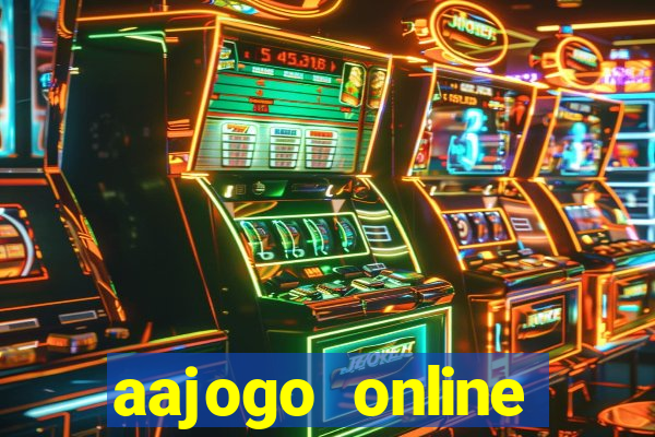 aajogo online casino jogos de