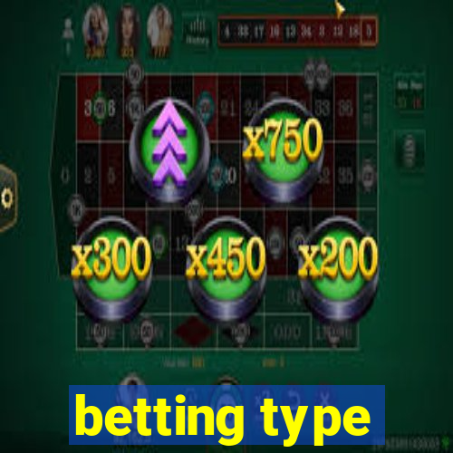 betting type