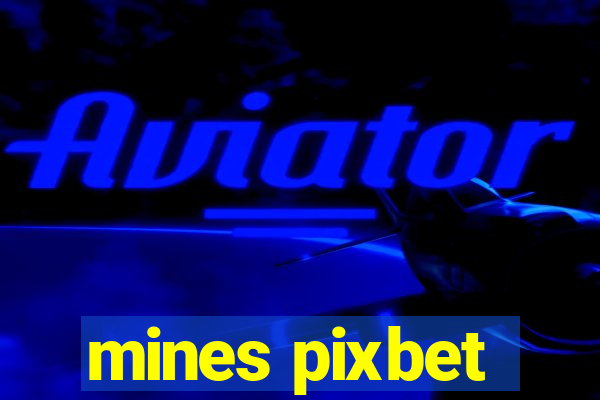 mines pixbet