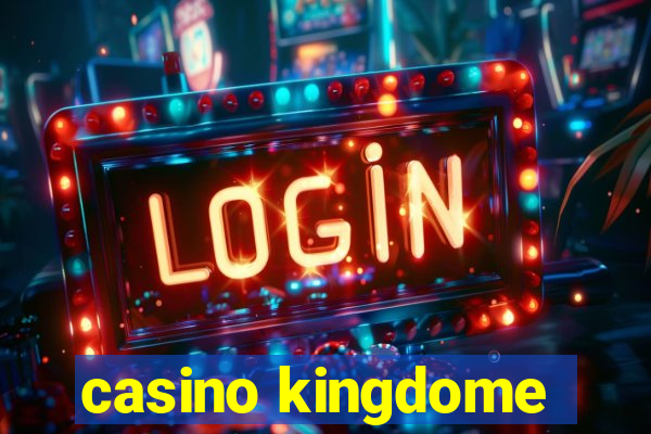 casino kingdome