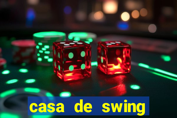 casa de swing porto seguro