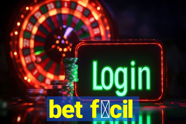 bet f谩cil